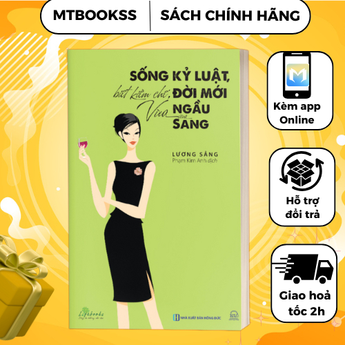 Sách - Sống Kỷ Luật Biết Kiềm Chế Đời Mới Vừa Ngầu Vừa Sang - Sách Phát Triển Bản Thân