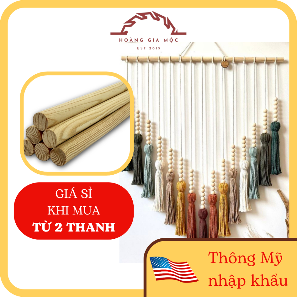 Thanh gỗ tròn thông Mỹ phi 20mm - Làm maccrame, thủ công, handmade, mô ...