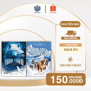 Sách Combo 2 Cuốn : Nanh Trắng + Tiếng Gọi Của Hoang Dã - SBOOKS