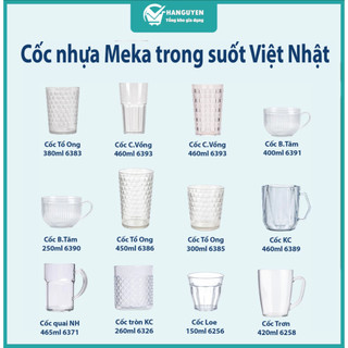 Cốc nhựa Meka giả thủy tinh trong suốt Việt Nhật - uống nước, trà đá, nhân trần tiện dụng