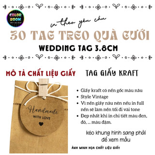 In theo yêu cầu 30 Tag/ Thẻ treo Hộp Quà - Wedding Tag - In 1 mặt 3.8cm- Tặng dây treo - ColorBoom