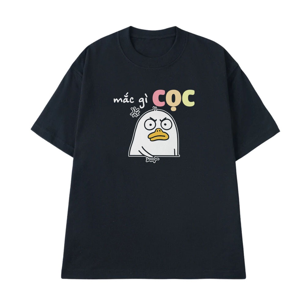Áo Thun In Chữ Hài Hước Mắc Gì Cọc Câu Nói Text Hài Trendy Meme Nam Nữ Form Rộng Cotton 250gsm