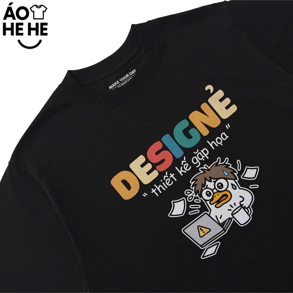 Áo Thun In Chữ Hài Hước Thiết Kế Gặp Họa Desingner Câu Text Hài Công Việc Nghề Nghiệp Form Rộng Cotton 250gsm