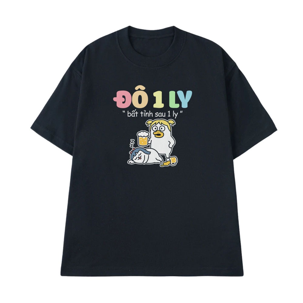 Áo Thun In Hình Ăn Nhậu Một Ly Bất Tỉnh Sau Một Ly Câu Nói Text Hài Hước Dân Nhậu Meme Form Rộng Cotton 250gsm