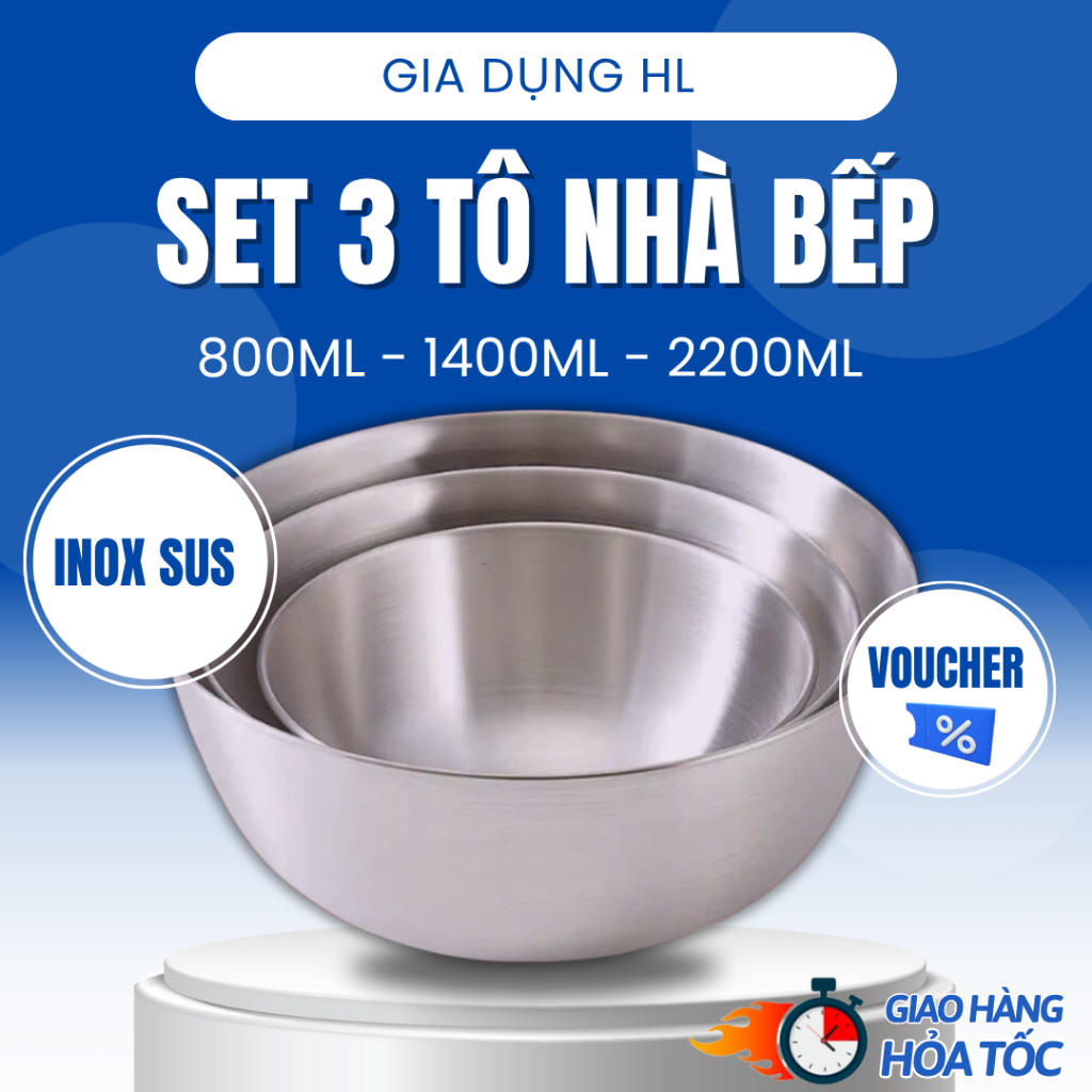Sét 3 bát trộn bột, tô đựng thực phẩm, thau trộn salad ướp thịt tô đựng cơm canh,chất liệu inox sus