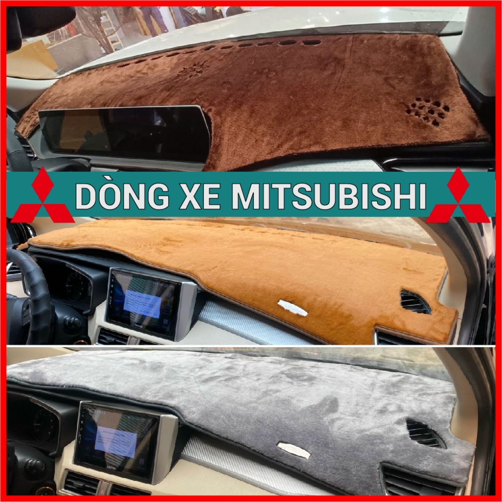Thảm Taplo nhung lông cừu xe MITSUBISHI ATTRAGE, XFORCE, OUTLANDER, PAJERO, TRITON, XPANDER, MIRAGE Chuẩn Form