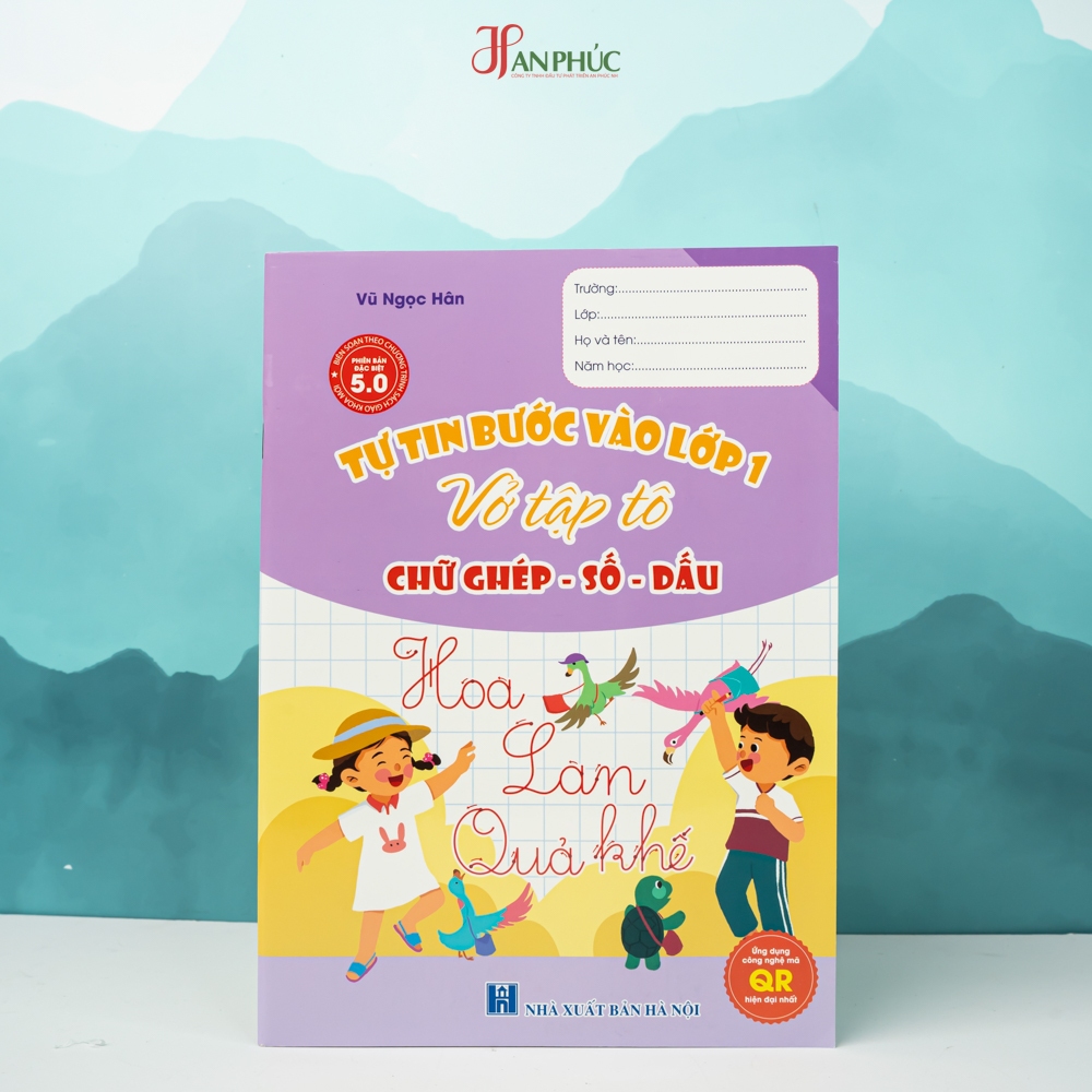 Sách - H An Phúc [ Tự tin bước vào lớp 1 ] - Vở tập tô Chữ ghép - Số - Dấu