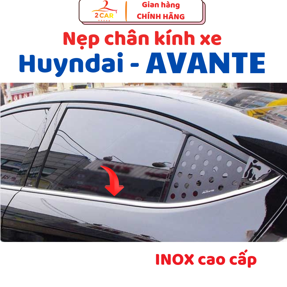 Nẹp chân kính inox xe Huyndai Avante - Giá 1 bộ 4 cửa