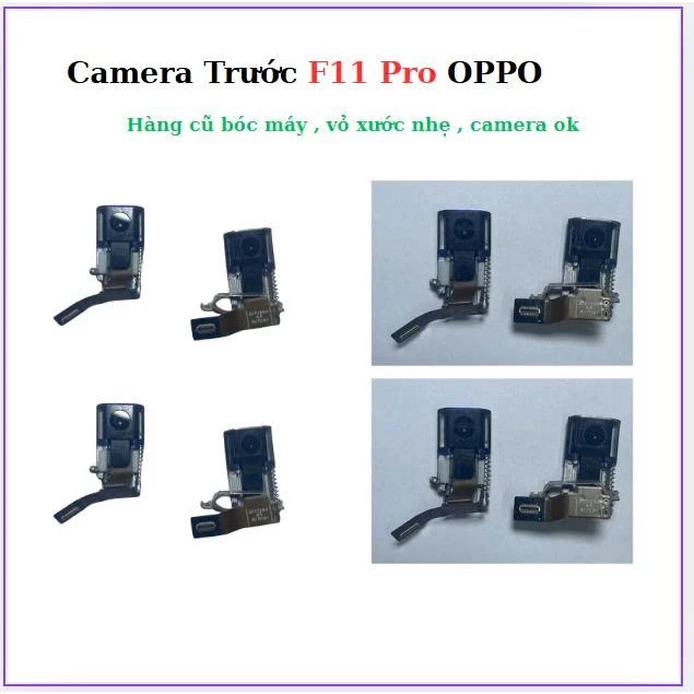Camera trước oppo F11 Pro , hàng cũ bóc máy,vỏ cam xước phẩy