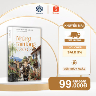 Sách - Những Tấm Lòng Cao Cả - SBOOKS