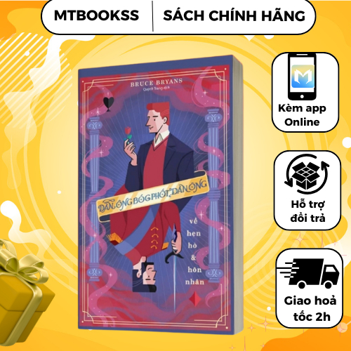 Sách - Đàn Ông Bóc Phốt Đàn Ông Về Hẹn Hò Và Hôn Nhân