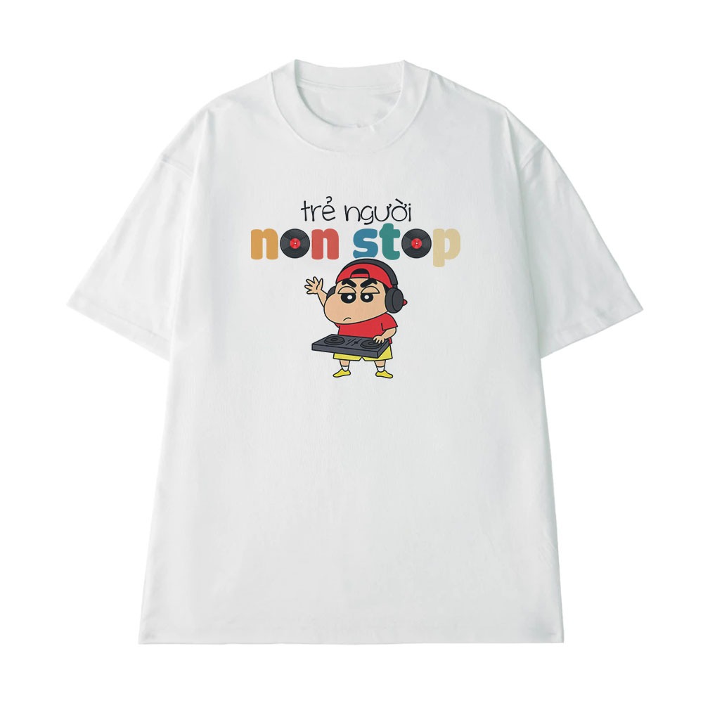 Áo Thun Hài Hước Trẻ Người Non Stop Câu Nói Text Hài Độc Lạ Meme Form Rộng Dành Cho Nam Nữ Cotton 250gsm