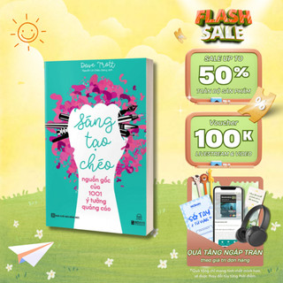 Sách - Sáng Tạo Chéo: Nguồn Gốc Của 1001 Ý Tưởng Quảng Cáo - Phát Triển Kỹ Năng - MCBooks