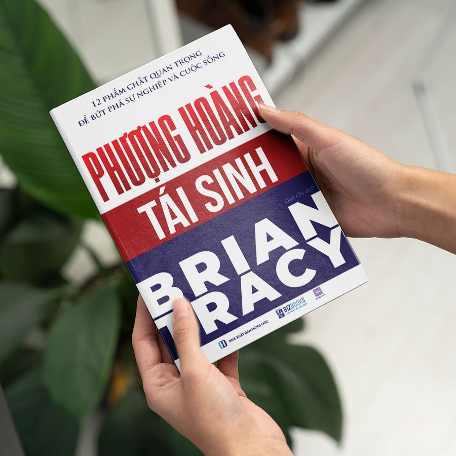 Sách - Phượng Hoàng Tái Sinh - 12 Phẩm Chất Quan Trọng Để Bứt Phá Sự Nghiệp Và Cuộc Sống