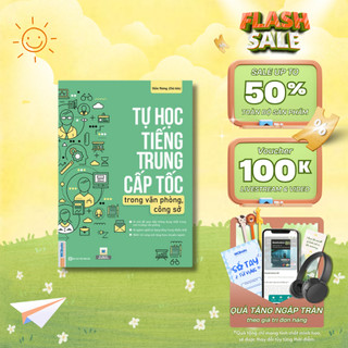 Sách - Tự học tiếng Trung cấp tốc trong văn phòng, công sở - MCBooks