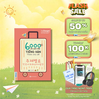 Sách - 6000 câu giao tiếp tiếng Hàn theo chủ đề - Kèm App học Online tiện ích - MCBooks Chính Hãng