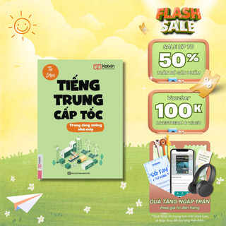 Sách - Tự Học Tiếng Trung Cấp Tốc Trong Công Xưởng Nhà Máy - Kèm App Online - MCBooks Chính Hãng