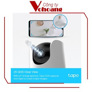 TP-Link Tapo C225 Camera 2K Rõ Nét, AI, Nút Bấm Chế Độ Riêng Tư, Quay Quét Rộng, Bảo Mật, Thông Minh, Nhìn Đêm Xa