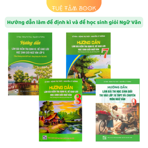 Sách - Hướng dẫn làm bài kiểm tra định kì, đề giao lưu học sinh giỏi Ngữ Văn lớp 6 7 8 9