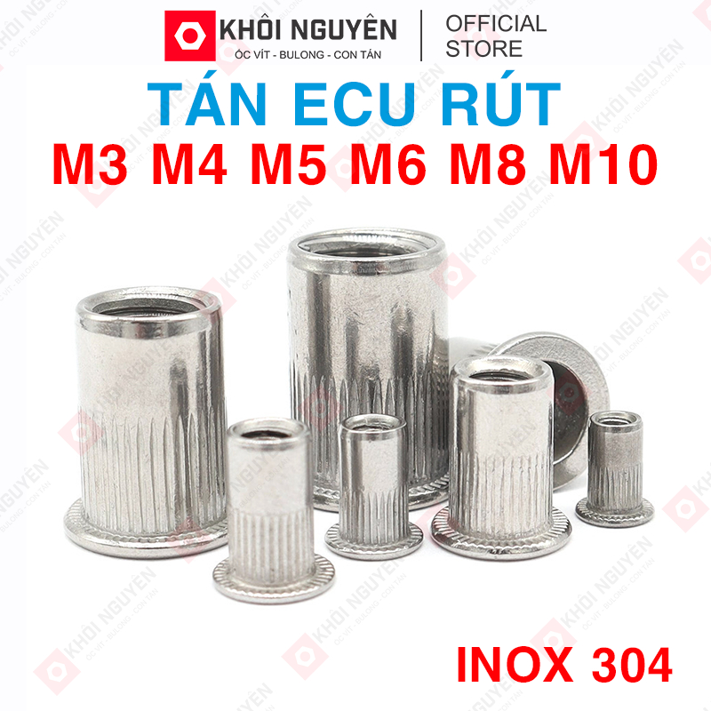 Tán Rút, Ecu Rút Inox 304 Size M3 M4 M5 M6 M8 M10 | Shopee Việt Nam