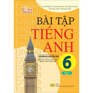Sách - Combo 2 cuốn Bài Tập Tiếng Anh 6 Cơ Bản Và Chuyên Sâu - Theo CT Global Success - Ndbooks