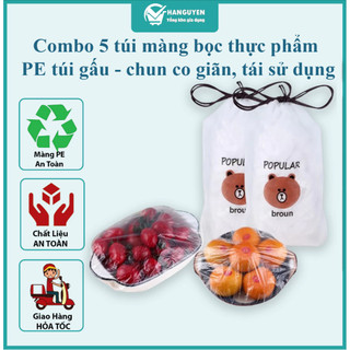 Combo 5 túi màng bọc thực phẩm PE túi gấu - có chun co giãn, tái sử dụng tiện lợi