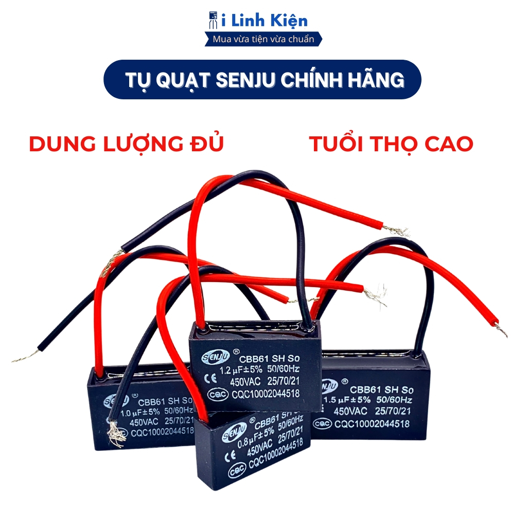 Tụ quạt điện SENJU cbb61 1uF-16uF tụ quạt senko, tụ quạt trần chính hãng đảm bảo chất lượng ilinhkien.