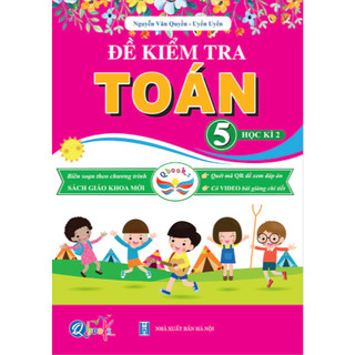 Sách - Đề Kiểm Tra Toán Và Tiếng Việt Lớp 5 - Cánh Diều