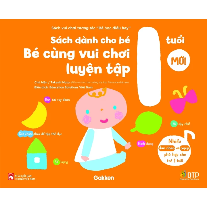 Sách - Sách dành cho bé 1 tuổi - Bé cùng vui chơi luyện tập - Sách vui chơi tương tác "Bé học điều hay" - DTPForKids