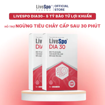 Combo 2 Hộp Men vi sinh chứa bào tử lợi khuẩn giảm tiêu chảy cấp LiveSpo DIA 30 (10 ống)