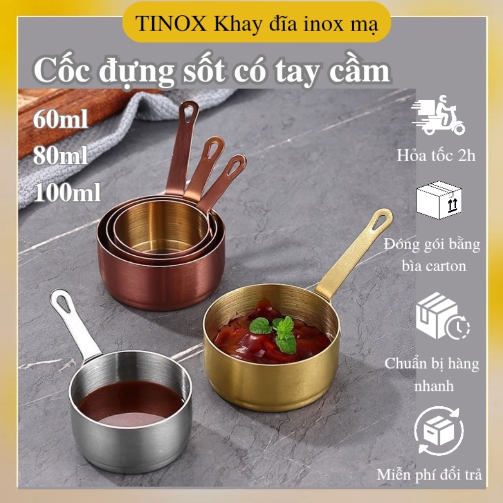 Chén nước chấm có tay cầm TINOX cốc lấy sốt inox 304 chén rót sốt inox ...