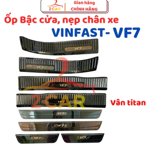 Ốp bậc cửa, Nẹp bước chân xe Vinfast VF7 Vân Titan, chống xước cửa xe cao cấp