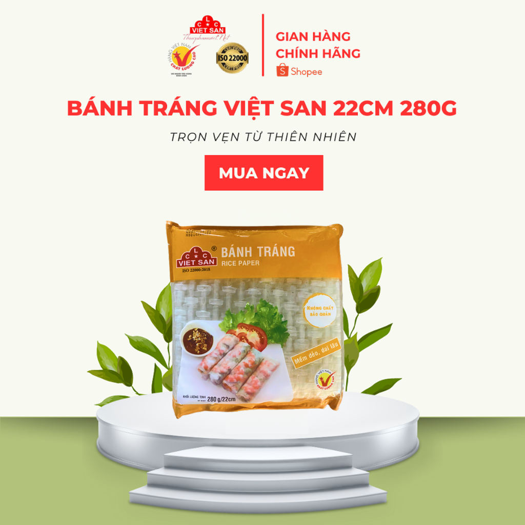 Bánh Tráng Việt San 22cm 280g - Bánh Tráng Gạo Mỏng Dẻo Cuốn Gỏi Cuốn Chả Giò Bánh Tráng Cuốn