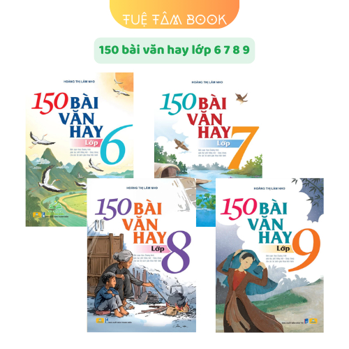 Sách - 150 bài văn hay lớp 6 7 8 9