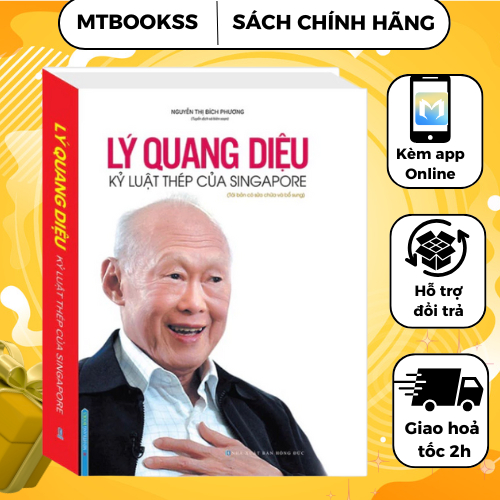 Sách - Lý Quang Diệu Kỷ Luật Thép Của Singapore (bìa cứng)