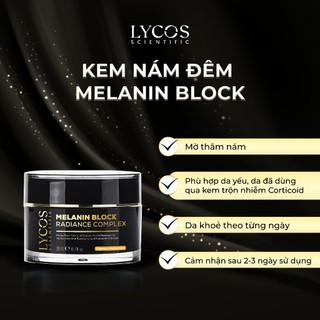 Kem Nám Đêm MELANIN BLOCK LYCOS – Giải Pháp Dưỡng Trắng & Giảm Nám An Toàn Cho Mọi Làn Da