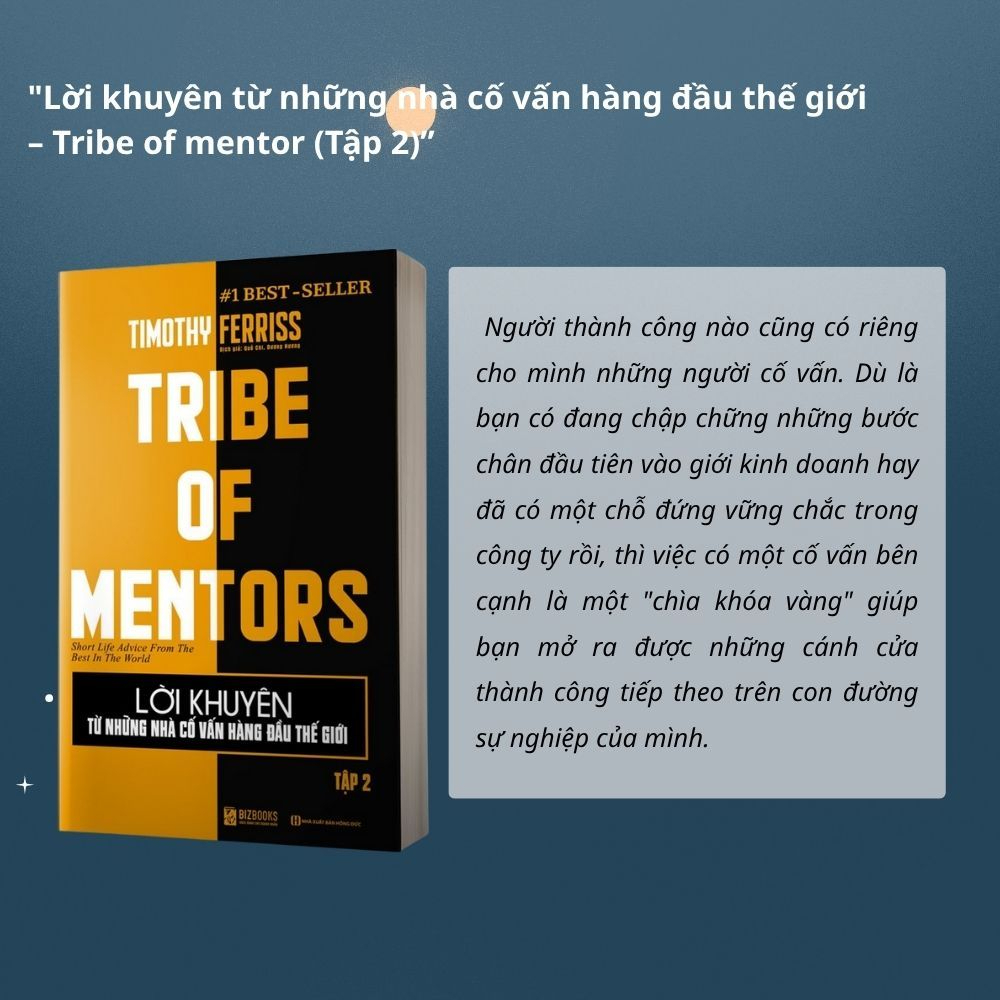 Sách - Lời Khuyên Từ Những Nhà Cố Vấn Hàng Đầu Thế Giới – Tribe of mentor (Tập 1+Tập 2)