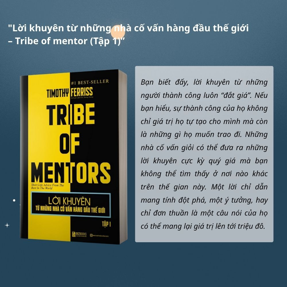 Sách - Lời Khuyên Từ Những Nhà Cố Vấn Hàng Đầu Thế Giới – Tribe of mentor (Tập 1+Tập 2)