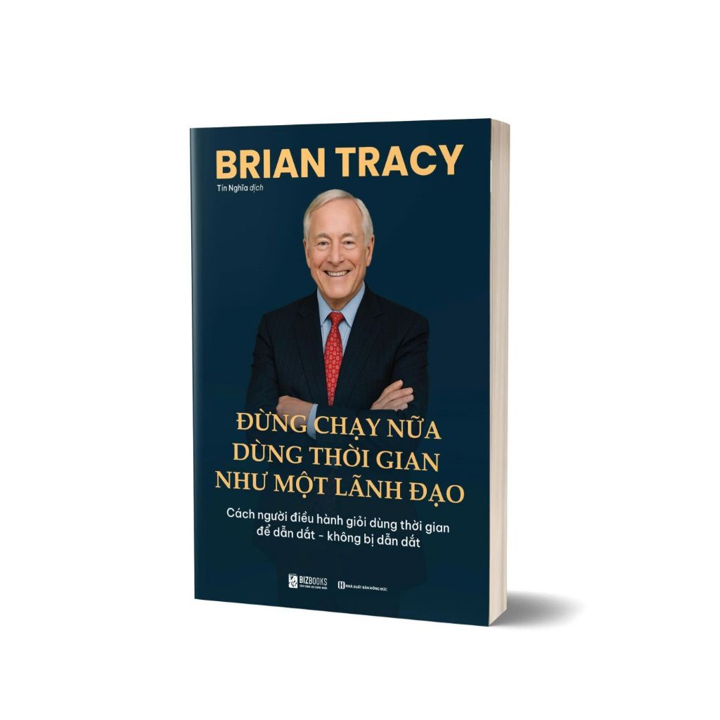 Sách Kinh Doanh Lãnh Đạo Brian Tracy Kỹ Năng Quản Lý Phát Triển Doanh Nghiệp SME Từ A–Z