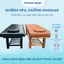 Giường spa, giường massage body, khung gỗ thịt chắc chắn, đệm nguyên khối, kích thước theo yêu cầu