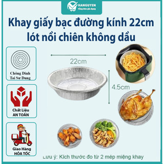 Khay giấy bạc đường kính 22cm lót nồi chiên không dầu tiện dụng