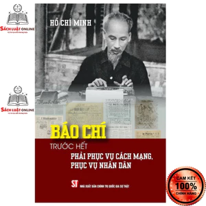 Sách - Báo chí trước hết phải phục vụ cách mạng, phục vụ nhân dân