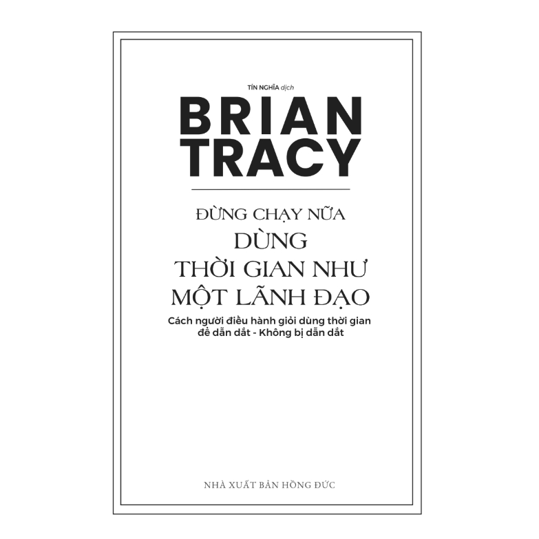 Sách Kinh Doanh Lãnh Đạo Brian Tracy Kỹ Năng Quản Lý Phát Triển Doanh Nghiệp SME Từ A–Z