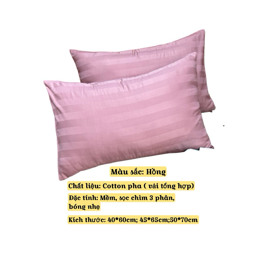 Vỏ gối khách sạn ko tiềm  Nhi’s House vải sọc 3F mềm bóng đủ size vỏ gối