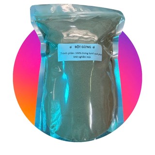 Bột Gừng Quê Nguyên Chất 500g – Gừng Tươi Phơi Khô Nghiền Mịn – Túi Zip Tiện Lợi