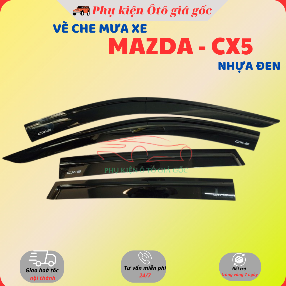 Vè che mưa xe Mazda CX5, CX-5 2018 - HIỆN NAY- Nhựa Đen thái cao cấp, dày dặn, sáng bóng