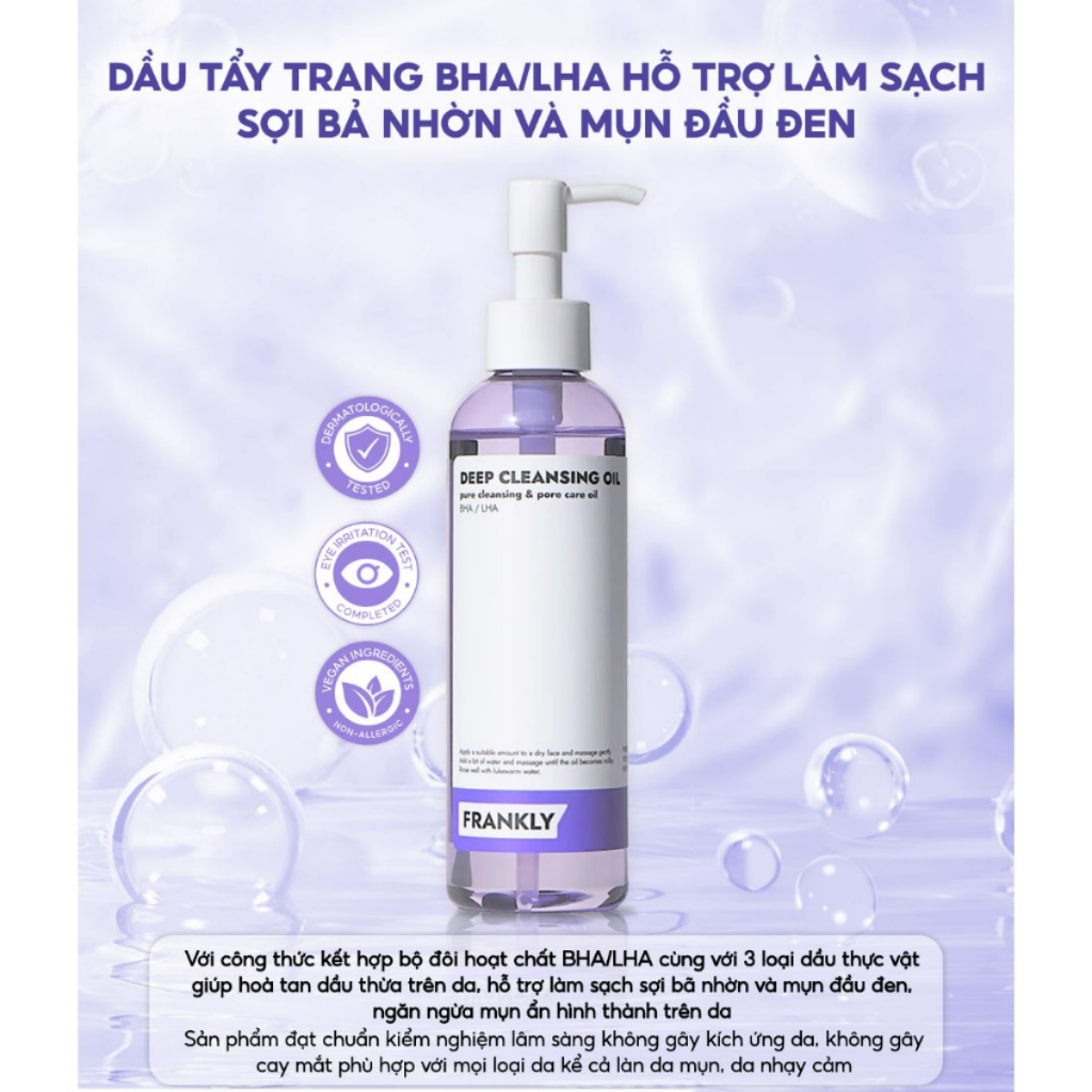 Dầu Tẩy Trang BHA/LHA Làm Sạch Sợi Bã Nhờn & Mụn Đầu Đen Frankly Deep Cleansing Oil 200ml