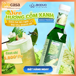 750ml - Siro Hương Cốm Xanh Boduo Premium – Hương Vị Truyền Thống – Dùng Pha Chế Trà Sữa, Đá Xay, yogourt, pudding