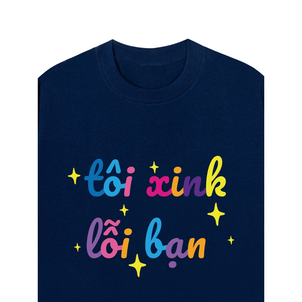 Áo Vớ Vẩn Vui Tươi REDLABEL Áo Thun TÔI XINK LỖI BẠN Cotton 100% Oversize Nam Nữ TS26