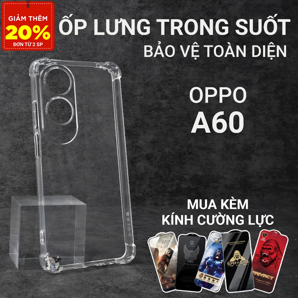 Ốp lưng Oppo A60 4G Cowcase trơn trong suốt | Ốp điện thoại Oppo dẻo bảo vệ camera đt toàn diện